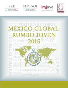 méxico global: rumbo joven 2015 - Instituto Mexicano de la Juventud