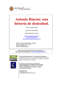 Antonio Rincón: una historia de deslealtad.