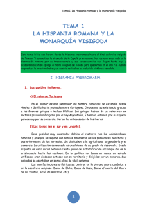 Tema 1 La Hispania romana y la monarquía visigoda