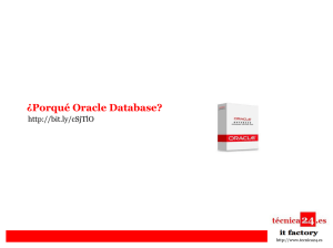 ¿Porqué Oracle Database?