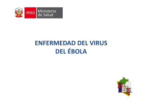 Enfermedad del virus del Ébola - Dirección General de Epidemiología