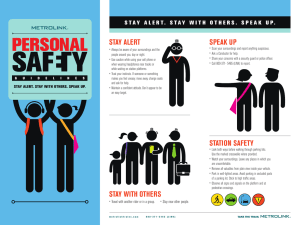 stay alert speak up station safety stay with others