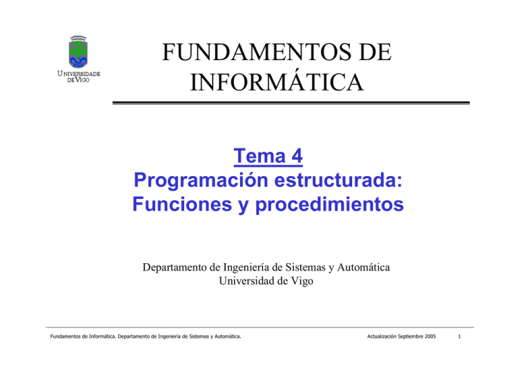 Programación Estructurada: Funciones Y Procedimientos