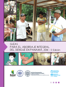 Guías para el abordaje integral del DENGUE en Panamá, 2014