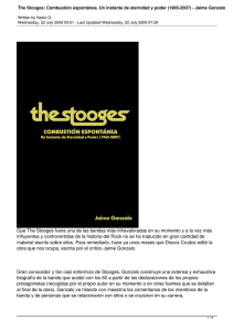The Stooges: Combustión espontánea. Un instante de eternidad y