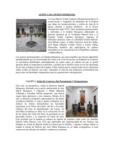 GUIÓN CASA MUSEO MOSQUERA La Casa Museo Tomás