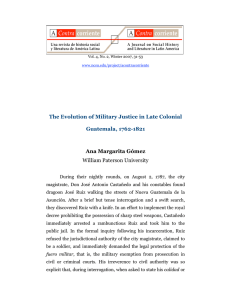 The Evolution of Military Justice in Late Colonial Guatemala, 1762