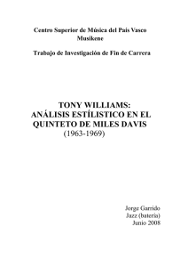 tony williams: análisis estílistico en elquinteto de miles davis