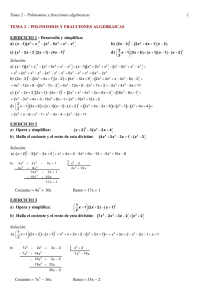 Tema 2 – Polinomios y fracciones algebraicas 1 TEMA 2