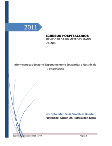 Informe de Egresos Hospitalarios 2011 - DEGI SSMO