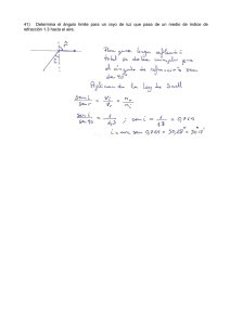 41) Determina el ángulo límite para un rayo de luz que pasa de un