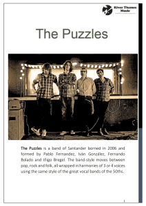 The Puzzles is a band of Santander borned in 2006 and formed by