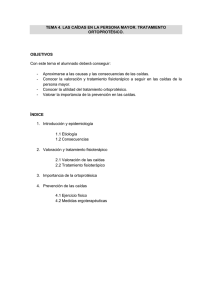 TEMA 4. LAS CAÍDAS EN LA PERSONA MAYOR. TRATAMIENTO