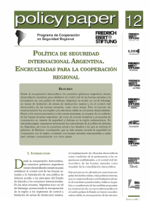 política de seguridad internacional argentina. encrucijadas para la