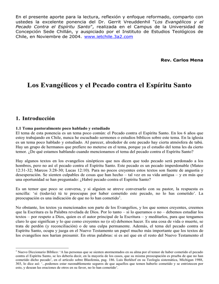 Los Evangélicos Y El Pecado Contra El Espíritu