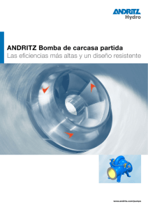 ANDRITZ Bomba de carcasa partida -Las eficiencias más altas y un