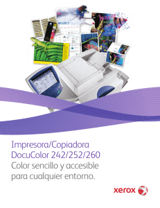 Impresora/Copiadora DocuColor 242/252/260 Color sencillo y