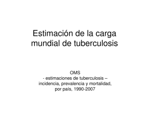 Estimación de la carga mundial de tuberculosis