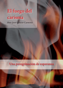 El fuego del Carisma - Hermanos del Sagrado Corazón
