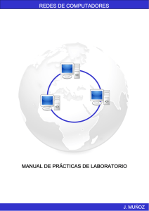 redes de computadores manual de prácticas de - ELAI-UPM