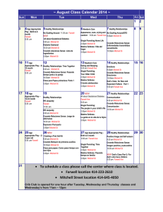 ~ August Class Calendar 2014 ~ • To schedule a class please call