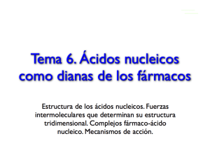 Tema 6. Acidos nucleicos