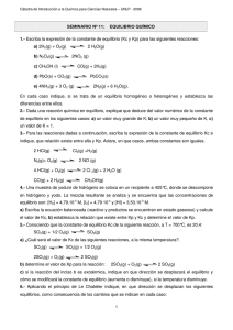 1.- Escriba la expresión de la constante de equilibrio (Kc y Kp) para