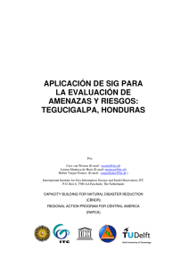 Aplicación del SIG para la evaluación de amenazas y riesgos