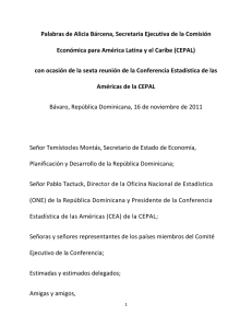 Agradecimiento al esfuerzo del Gobierno de RD por organizar esta