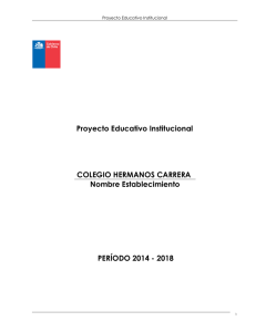 Proyecto Educativo Institucional COLEGIO HERMANOS CARRERA