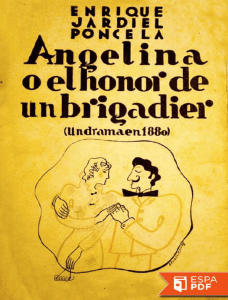 Angelina o el honor de un briga - Enrique Jardiel Poncela