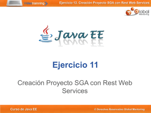 Ejercicio 13. Creación Proyecto SGA con Rest Web Services