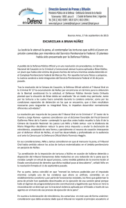 Excarcelan a Brian Núñez - Ministerio Público de la Defensa