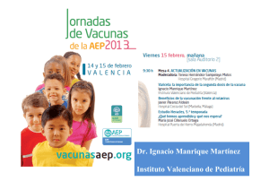 Dr. Ignacio Manrique Martínez Instituto Valenciano de Pediatría