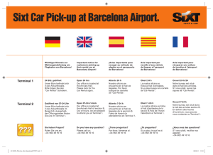Sixt Car Pick-up at Barcelona Airport.