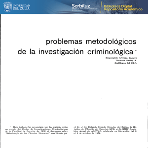 problemas metodológicos de la investigación criminológica*