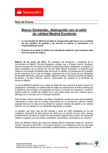 Banco Santander, distinguido con el sello de calidad Madrid