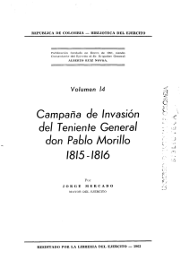 del Teniente General don Pablo Morillo 1815 -18/6