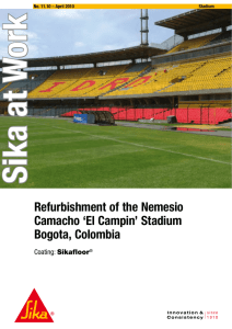Refurbishment of the Nemesio Camacho `El Campin`