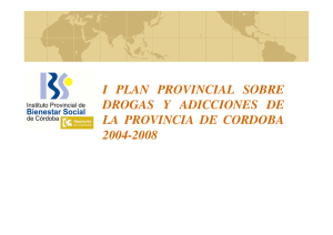 i plan provincial sobre drogas y adicciones de la provincia de