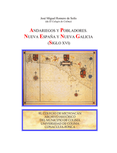 andariegos y pobladores. nueva españa y nueva galicia (siglo xvi)
