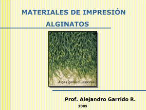 MATERIALES DE IMPRESIÓN ALGINATOS Prof