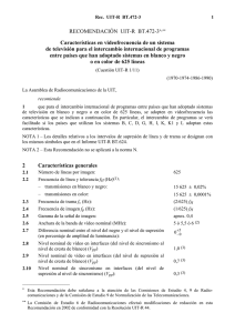 RECOMENDACIÓN UIT-R BT.472-3 - Características en