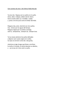 Cien sonetos de amor del chileno Pablo Neruda Ya eres mía