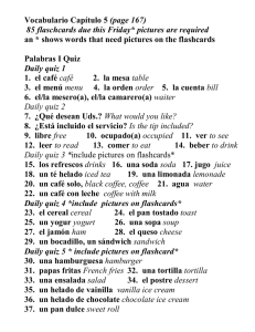 Vocabulario Capítulo 5 (page 167) 85 flaschcards