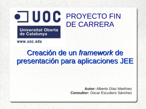 Creación de un framework de presentación para aplicaciones JEE