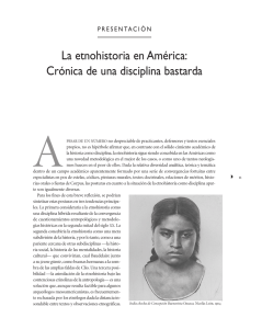 La etnohistoria en América: Crónica de una disciplina bastarda