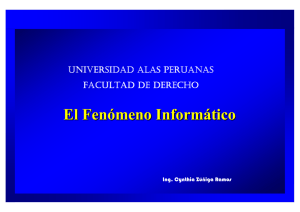 El Fenómeno Informático - Universidad Alas Peruanas