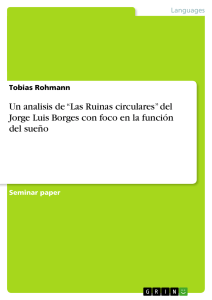 Un analisis de Las Ruinas circulares del Jorge Luis Borges con foco