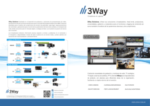 3Way Solutions, ofrece sus soluciones a broadcasters, head ends